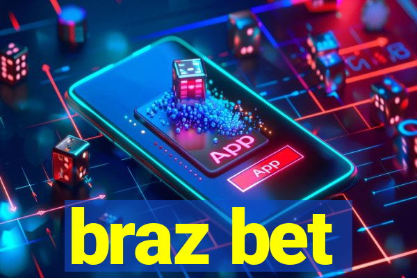 braz bet